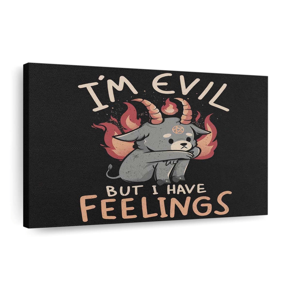 But I Have Feelings Leinwandbilder - Wanddeko but i have feelings standard v2