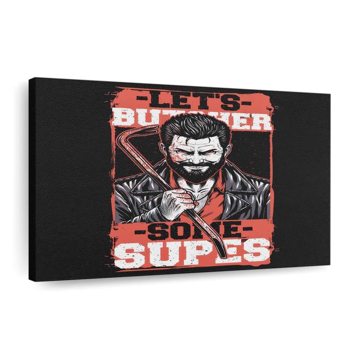 Butcher Some Supes Leinwandbilder - Wanddeko butcher some supes standard v2