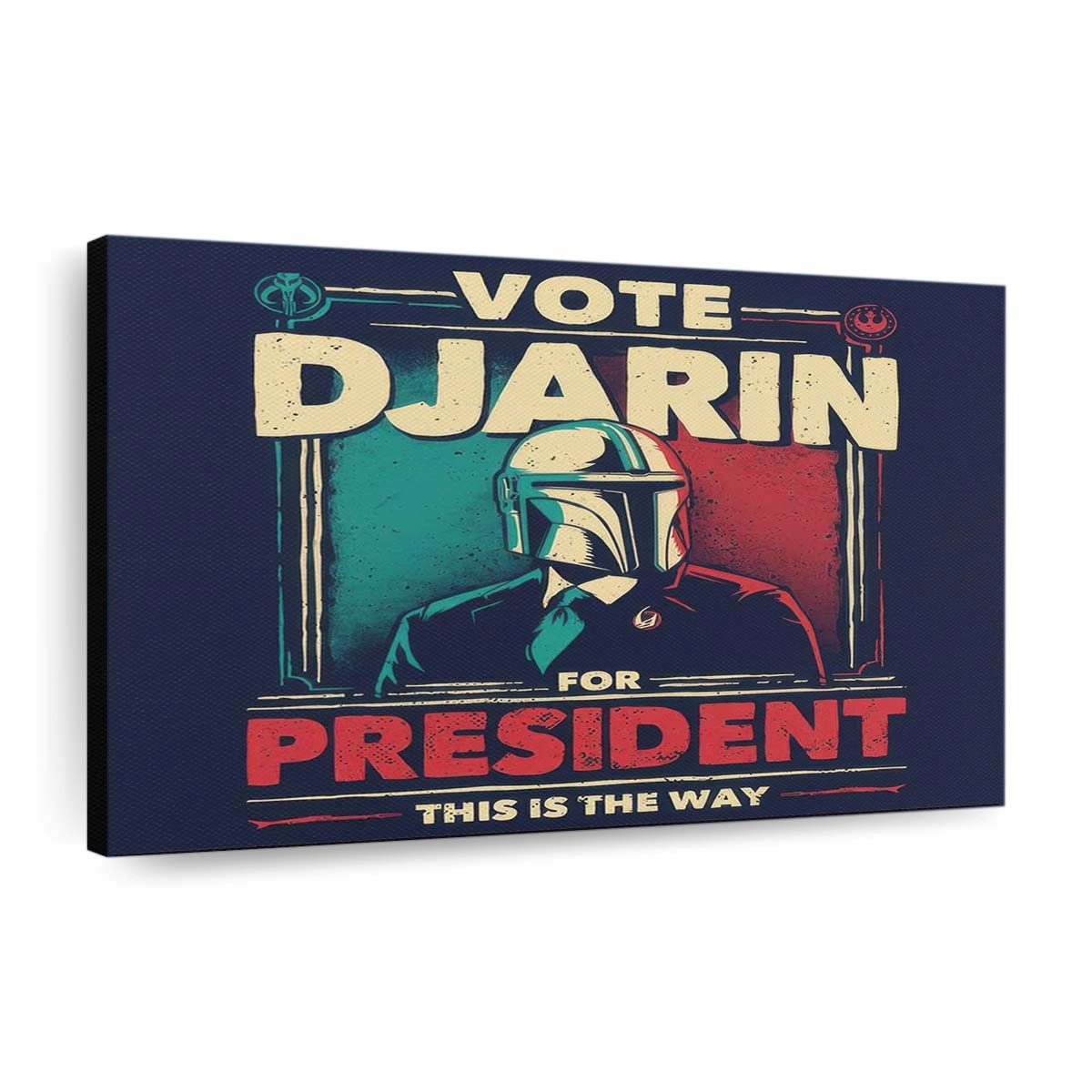 Djarin für Präsident Leinwandbilder - Wanddeko djarin for president standard v2