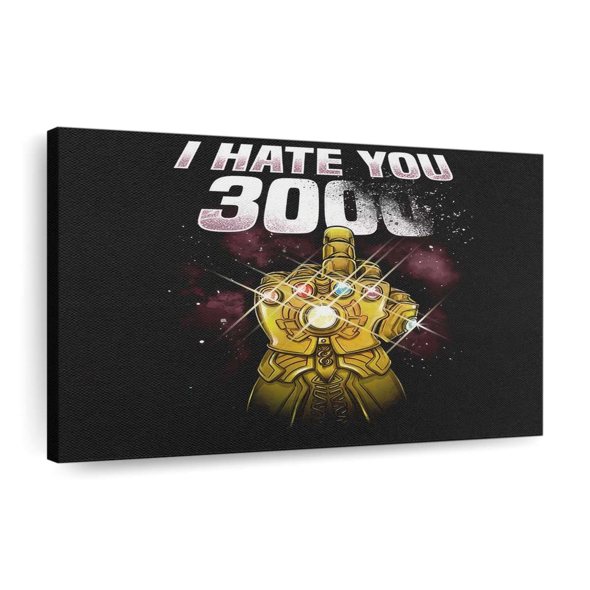 Ich hasse dich 3000 Leinwandbilder - Wanddeko i hate you 3000 standard v2